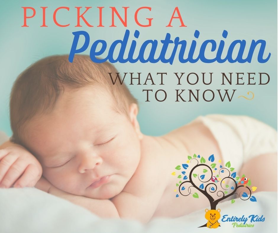 Picking a pediatrician